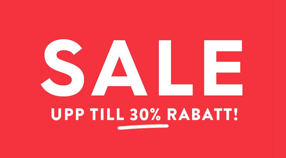 SALE - Upp till 30% rabatt